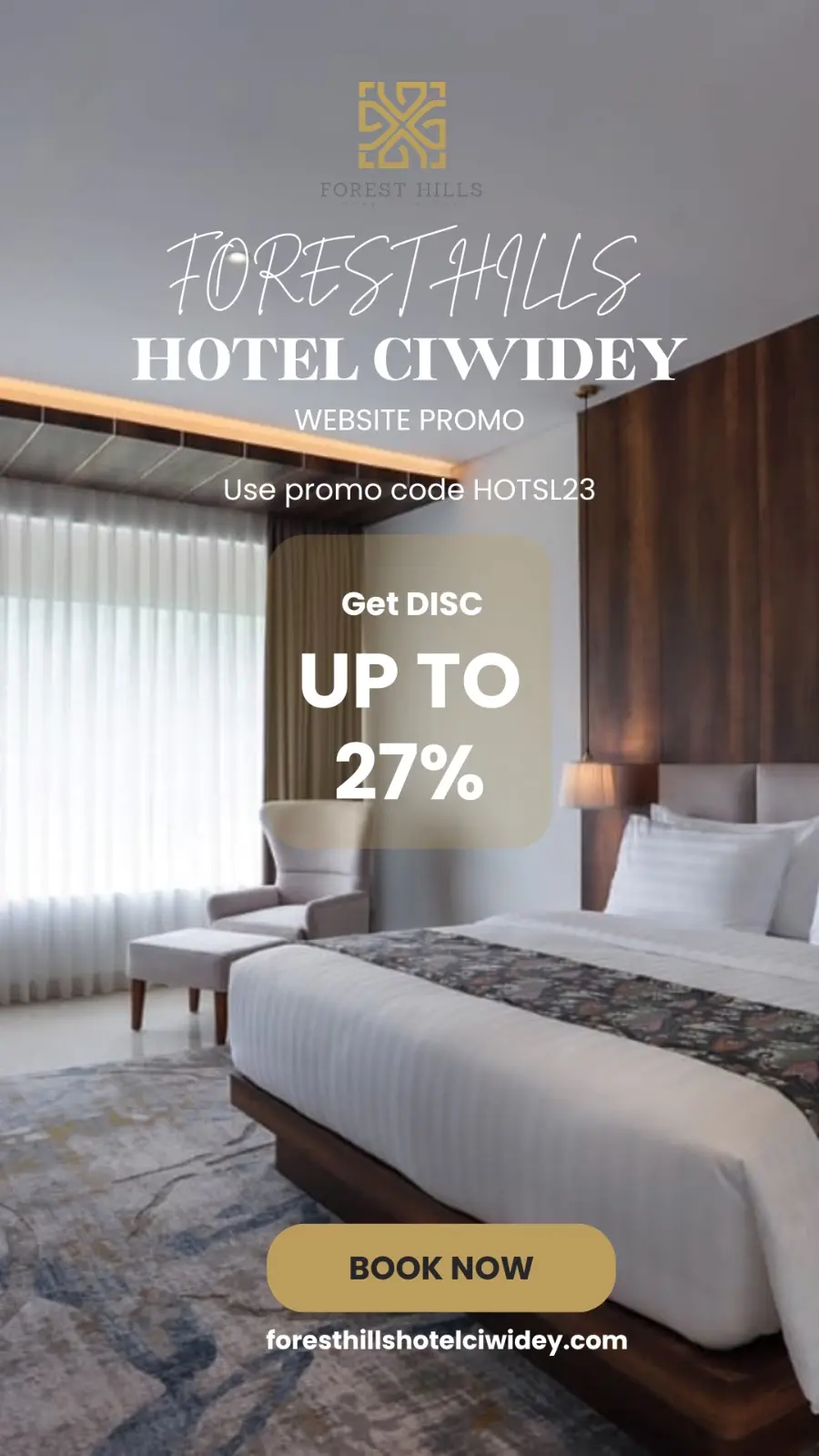 forest-hills-hotel-promo-banner Promotional banner for Forest Hills Hotel Ciwidey offering up to 27% discount with promo code HOTSL23, showcasing a modern bedroom with a cozy bed and elegant interior.